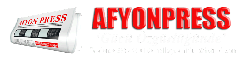 Afyon Press Haber - Afyon'un Doğru Tarafsız Haber Sitesi